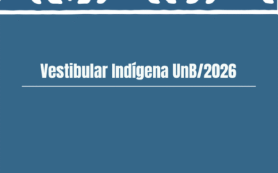 UnB publica edital do Vestibular Indígena 2026