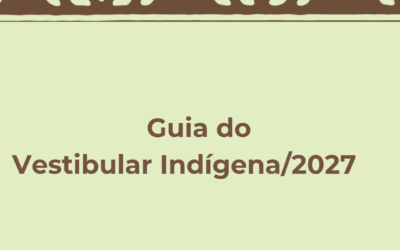 Guia do Vestibular Indígena UnB 2027; veja como se inscrever